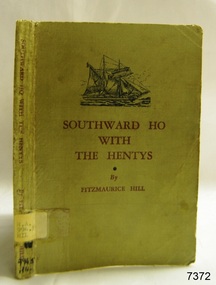 Book, Southward Ho With The Hentys