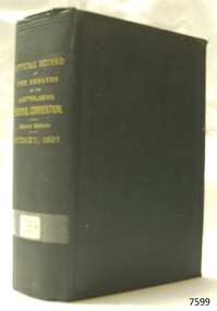 Book, Official Record of The Debates of The Australasian Federal Convention New South Wales