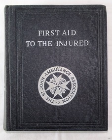 Book - Medical Textbook, First Aid to the Injured, 1939