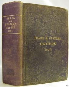 Book, General Orders for Officers of the Department of Trade and Customs 1927