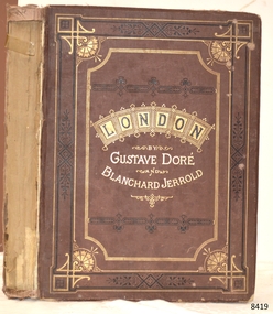Book - Illustrated Reference Book/Social History, Louis Auguste Gustave Doré et al, London a Pilgrimage, 1872