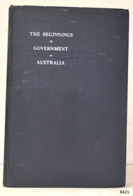 Book, The Beginnings of Government in Australia