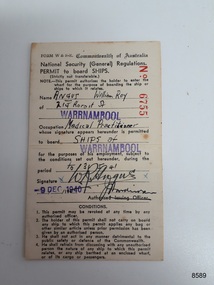 A white card with orange back, supplied by the Commonwealth of Australia permitting the holder to board ships. Issued to Dr William Roy Angus in his capacitiy of Port Medical Officer in Warrnambool.