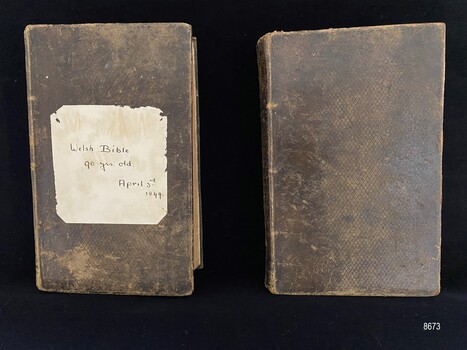 Front covers of the two Welsh Theological dictionaries. Volume 1 has a label - 'Welsh Bible, 90 years old, April 3rd 1844'.