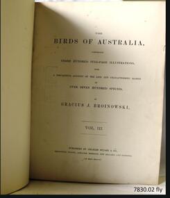 Book - Reference Book, Gracius J Broinowski, The Birds of Australia  Vol 3-4, 1890-1891
