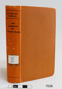 Book - Fictional stories, Sir Walter Scott, A Legend of Montrose Vol 15, 1837