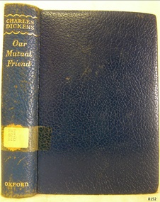 Book - A Fictional Story, Charles Dickens et al, Our Mutual Friend, 1987