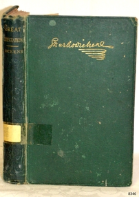 Book - A Fictional Story, Charles Dickens, Great Expectations, 1900-1913