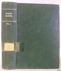 Book - Ancient Political Speeches/Reference, Henry George Bohn, The Orations of Marcus Tullius Cicero Vol 2, 1852
