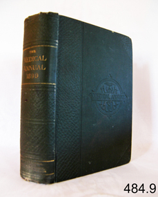 Book - General Medical Reference Annuals, Various Medical Contributors, The Medical Annual and Practitioners Index 1899, 1899