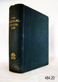 Book - General Medical Reference Annuals, Various Medical Contributors, The Medical Annual and Practitioners Index 1910, 1910
