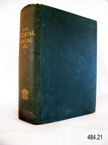 Book - General Medical Reference Annuals, Various Medical Contributors, The Medical Annual and Practitioners Index 1911, 1911