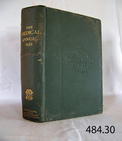 Book - General Medical Reference Annuals, Various Medical Contributors, The Medical Annual and Practitioners Index 1921, 1921