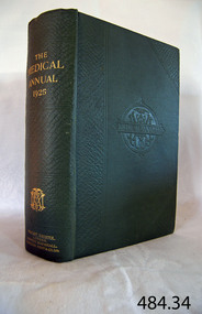 Book - General Medical Reference Annuals, Various Medical Contributors, The Medical Annual and Practitioners Index 1925, 1925