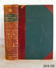 Book - Reference/Colonial Government Notification Gazette, Robert Smith Brain, The Victoria Government Gazette 1898 Vol 1 /104, 1898