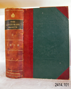 Book - Reference/Colonial Government Notification Gazette, Robert Smith Brain, The Victoria Government Gazette 1898 Vol 2/105, 1898