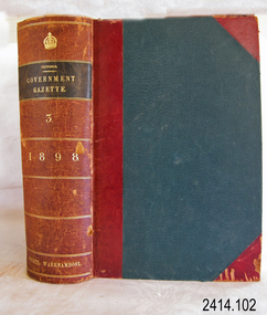 Book - Reference/Colonial Government Notification Gazette, Robert Smith Brain, The Victoria Government Gazette 1898 Vol 3 /106, 1898