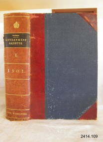 Book - Reference/Colonial Government Notification Gazette, Robert Smith Brain, The Victoria Government Gazette 1901 Vol 1 /113, 1901