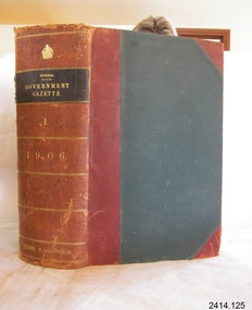Book - Reference/Colonial Government Notification Gazette, James Kemp, The Victorian Government Gazette 1906 Vol 1 /128, 1906