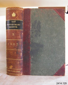 Book - Reference/Colonial Government Notification Gazette, James Kemp, The Victorian Government Gazette 1907 Vol 3 /133, 1907
