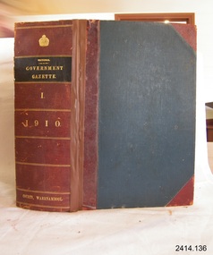 Book - Reference/Colonial Government Notification Gazette, James Kemp, The Victorian Government Gazette 1910 Vol 1 /140, 1910