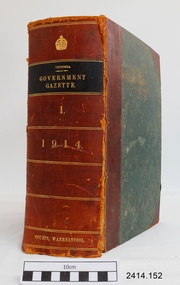 Book - Reference/State Government Notification Gazette, Albert John Mullett, The Victorian Government Gazette 1914 Vol 1 /152, 1914