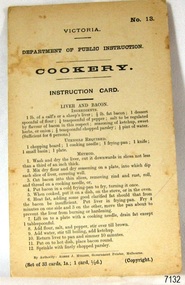 Card - Cookery Recipe Card No. 13, Department of Public Instruction, Victoria, Cookery Instruction Card, 1910s