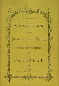 Cover of the  Constitution of the School of Mines for the Colony of Victoria at Ballarat