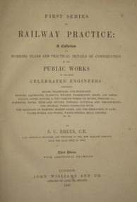 Book, Railway Practice: a collection of working plans and practical details of construction in the public works of the most celebrated engineers, 1847 (exact)