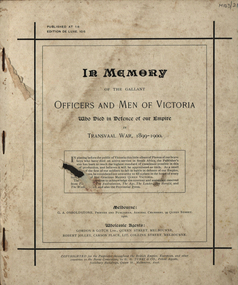 Booklet, In Memory of the Gallant Officers and Men of Victoria who Died in Defence of our Empire in Transvaal War, 1899-1900, 1900 (exact)