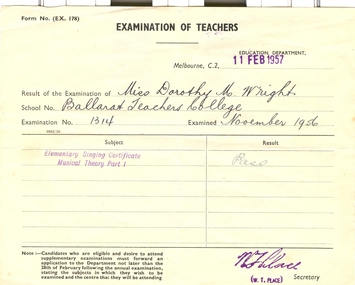 Certificate, Education Department Victoria, Result of examination of teachers - Dorothy M. Wright, 11 Feb. 1957