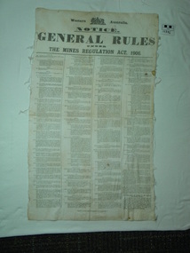 Poster, Western Australia Government Printer, Western Australia Notice. General Rules under the Mines Regulation Act 1906, c1906