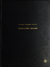 Book, Ballarat Teachers' College Graduation Record, 1955-1976