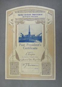 Certificate, Eureka Stockade Improvement & Progress Association Past President's Certificate, 06/07/1922