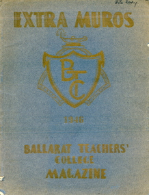 Book, Ballarat Teachers' College, Ballarat Teachers College Extra Muros, 1946, 1946