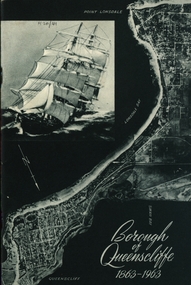 Booklet - Booklet - Queenscliffe, N.A. Dunn, Borough of Queenscliffe 1863-1963: Brief History, 1963