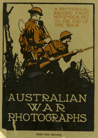 Book, Cassell and Company, Ltd, Australian War Photographs, 1917