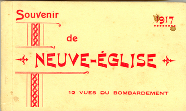 Postcard Booklet, Souvenir de Neuve-Englise - 12 Vues du Bombardement, 1917