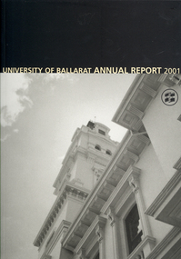 Book, University of Ballarat Annual Report, 2001, 2001