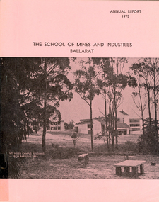 Book, Ballarat School of Mines Annual Report, 1975, 1975