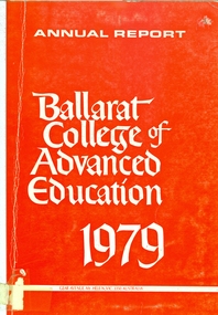 Book, Ballarat College of Advanced Education Annual Report, 1979