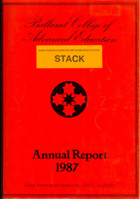 Book, Ballarat College of Advanced Education Annual Report, 1987, 1987