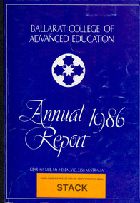 Book, Ballarat College of Advanced Education Annual Report, 1986, 1986