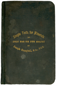 Book, Simple Tests for Minerals or Every Man His Own Analyst, 1898