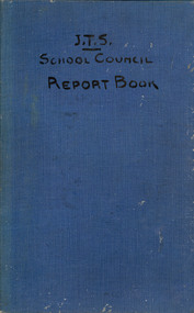 Book, Ballarat Junior Technical School Council Report Book, 1923-1949, 1923-1949