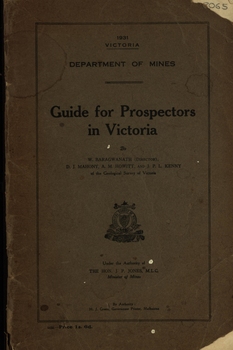 Guide for Prospectors in Victoria, 1931