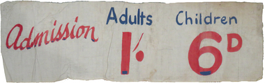 Sign, Admission Sign by Keith Rash