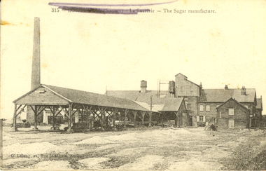 Postcard, G. Lelong, The Sugar Manufacture, Somme, France, c1917, c1917