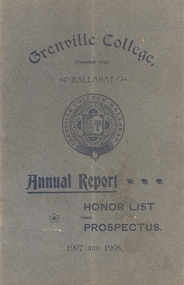 Booklet - Annual Report, Grenville College Annual Report, 1907-8, 1908