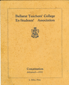 Card, Lew Zilles, Ballarat Teachers' College ex-Students' Association Constitution, 1931, c1931